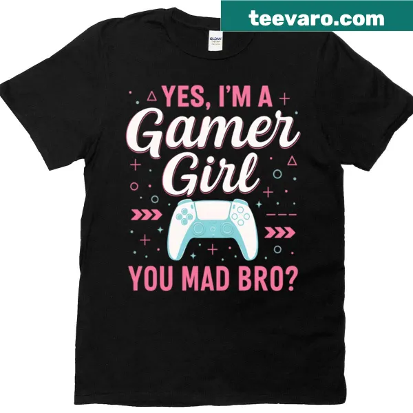 Funny quote t-shirt for gamer girls