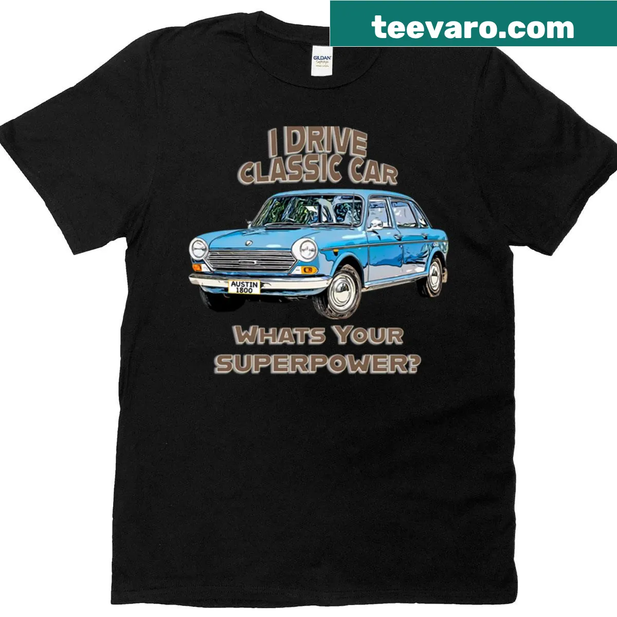 Funny retro driving quote t-shirt featuring Austin 1800 — on a men's t-shirt