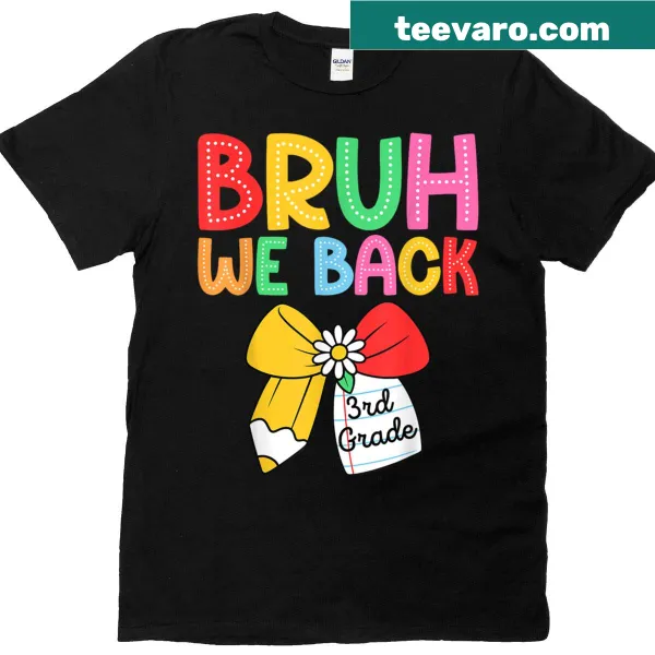 Cute kids t-shirt with a pencil graphic and the phrase 'Bruh We Back To School'