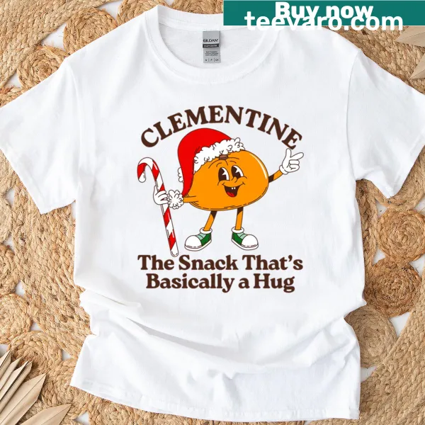 Clementine snack t-shirt with heartwarming text