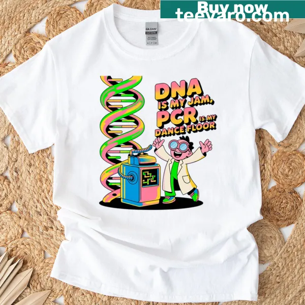 Funny biology t-shirt with the playful slogan about DNA and PCR.