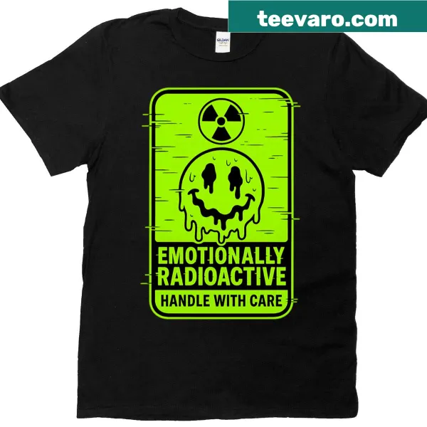 Oversized T-shirt with Emotionally Radioactive text
