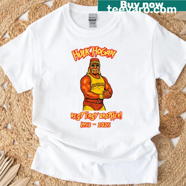 Tribute t-shirt honoring Hulkhogan with the text 'Rest Easy Brother 1953-2025'