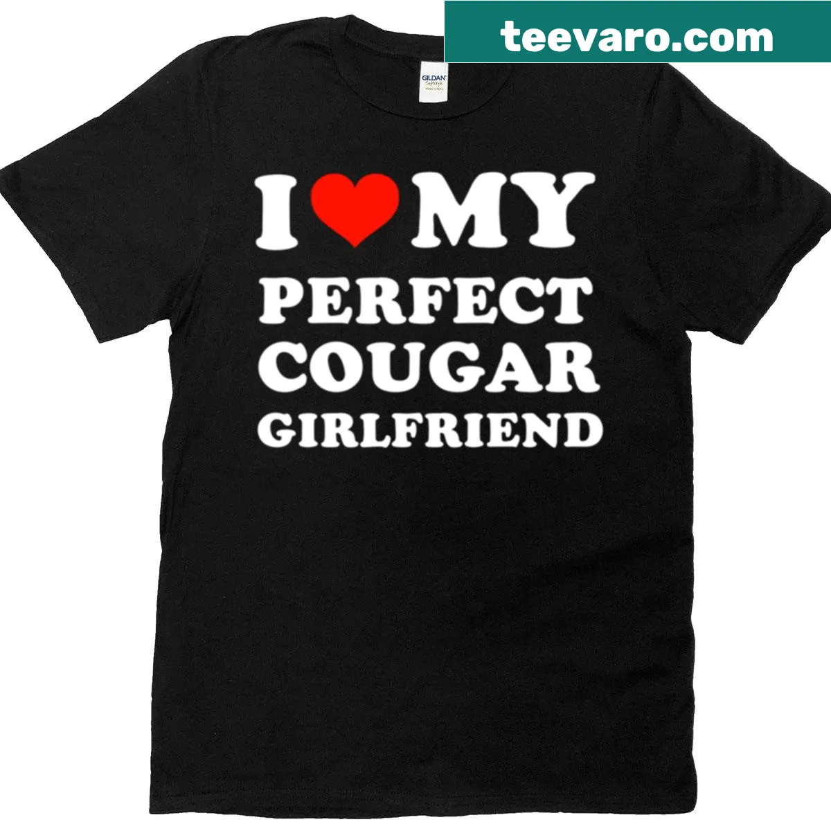 T-shirt expressing love for a cougar girlfriend with playful text. — on a men's t-shirt