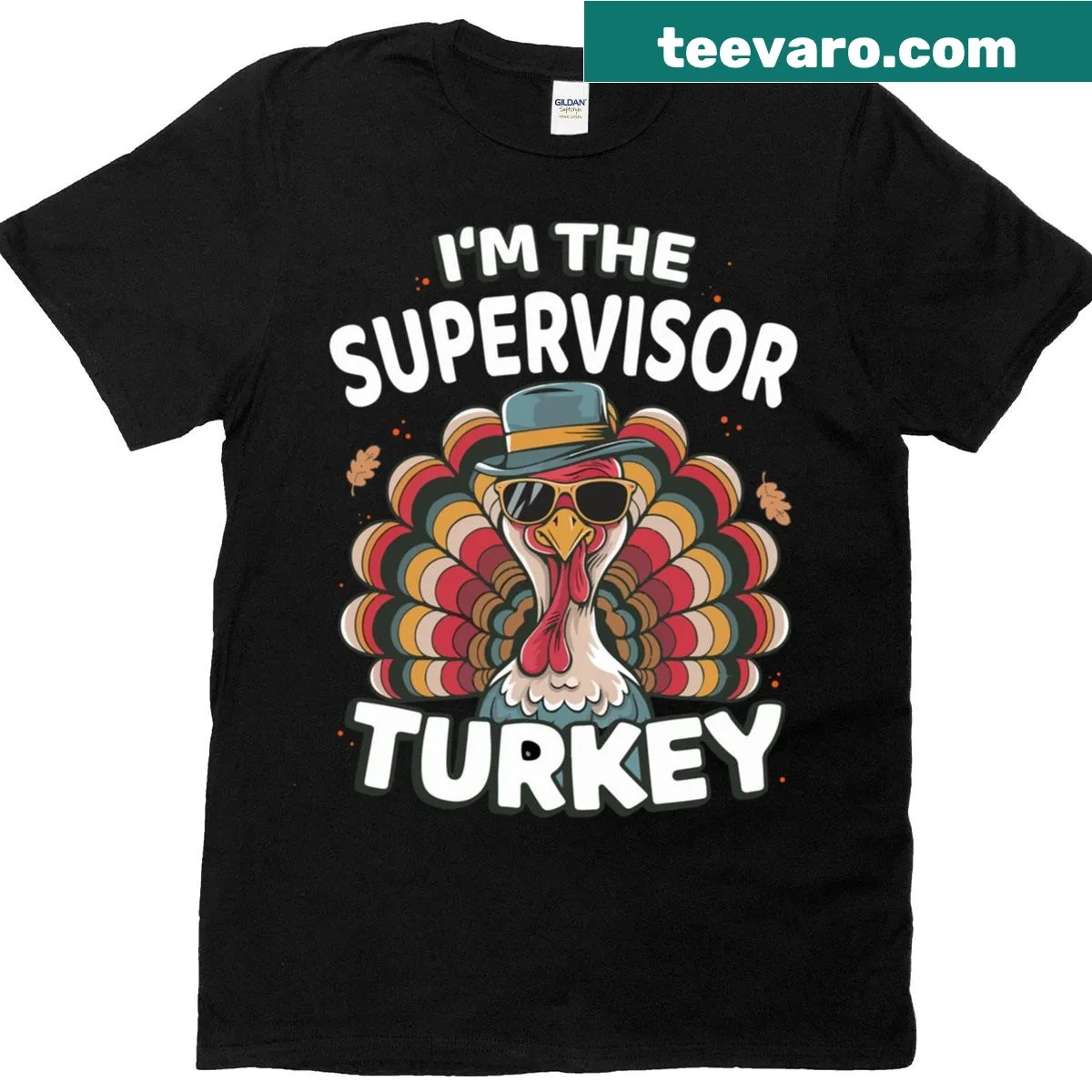 Thanksgiving t-shirt with the phrase I'm The Supervisor and turkey graphic — on a men's t-shirt