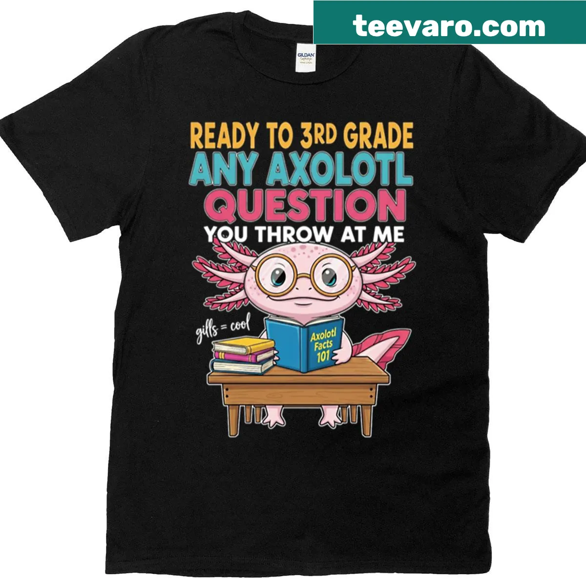 Funny axolotl school t-shirt with bold text — on a men's t-shirt