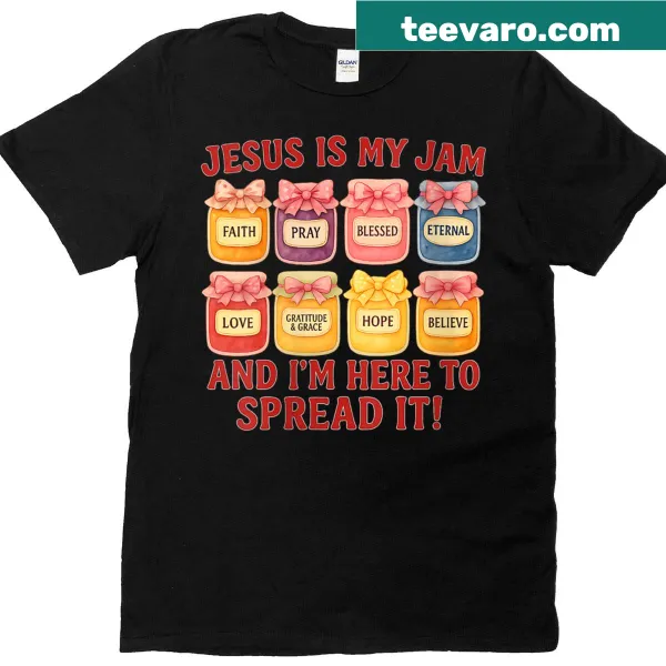 Inspiring women's Christian t-shirt stating, Jesus Is My Jam