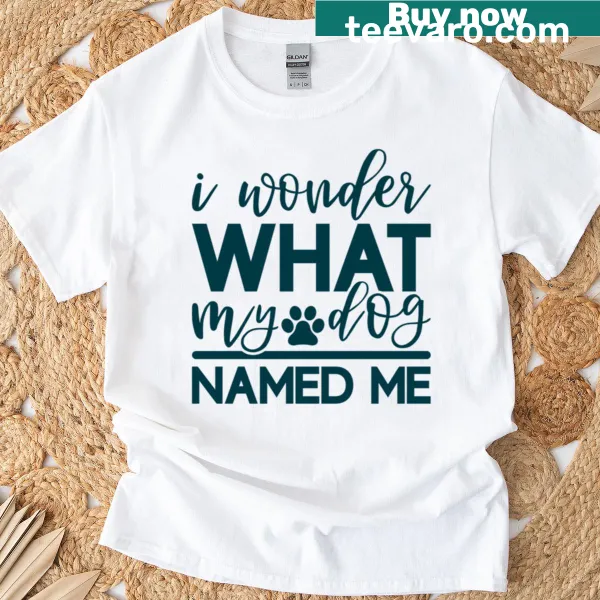 Funny typography design about dogs for women on a t-shirt