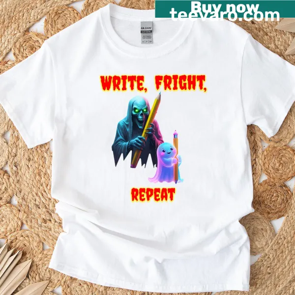 Active t-shirt with playful typography saying 'Write, Fright, Repeat.'