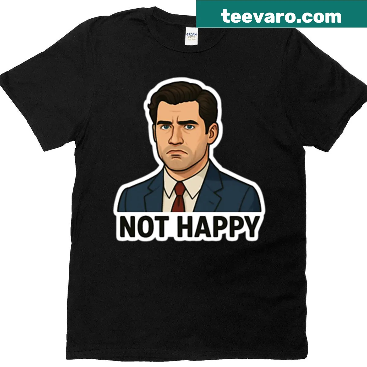 Funny typography design stating 'Not Happy' related to David Corenswet — on a men's t-shirt