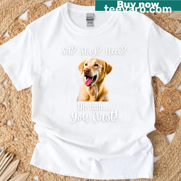 Labrador Retriever sassy dog attitude t-shirt with humorous text