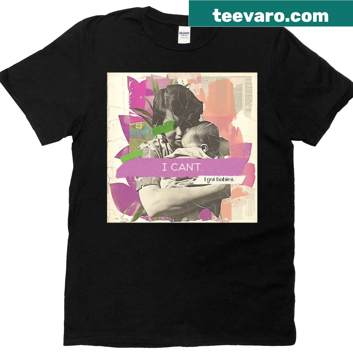 Funny mom t-shirt with the phrase I Can't, I Got Babies — on a men's t-shirt