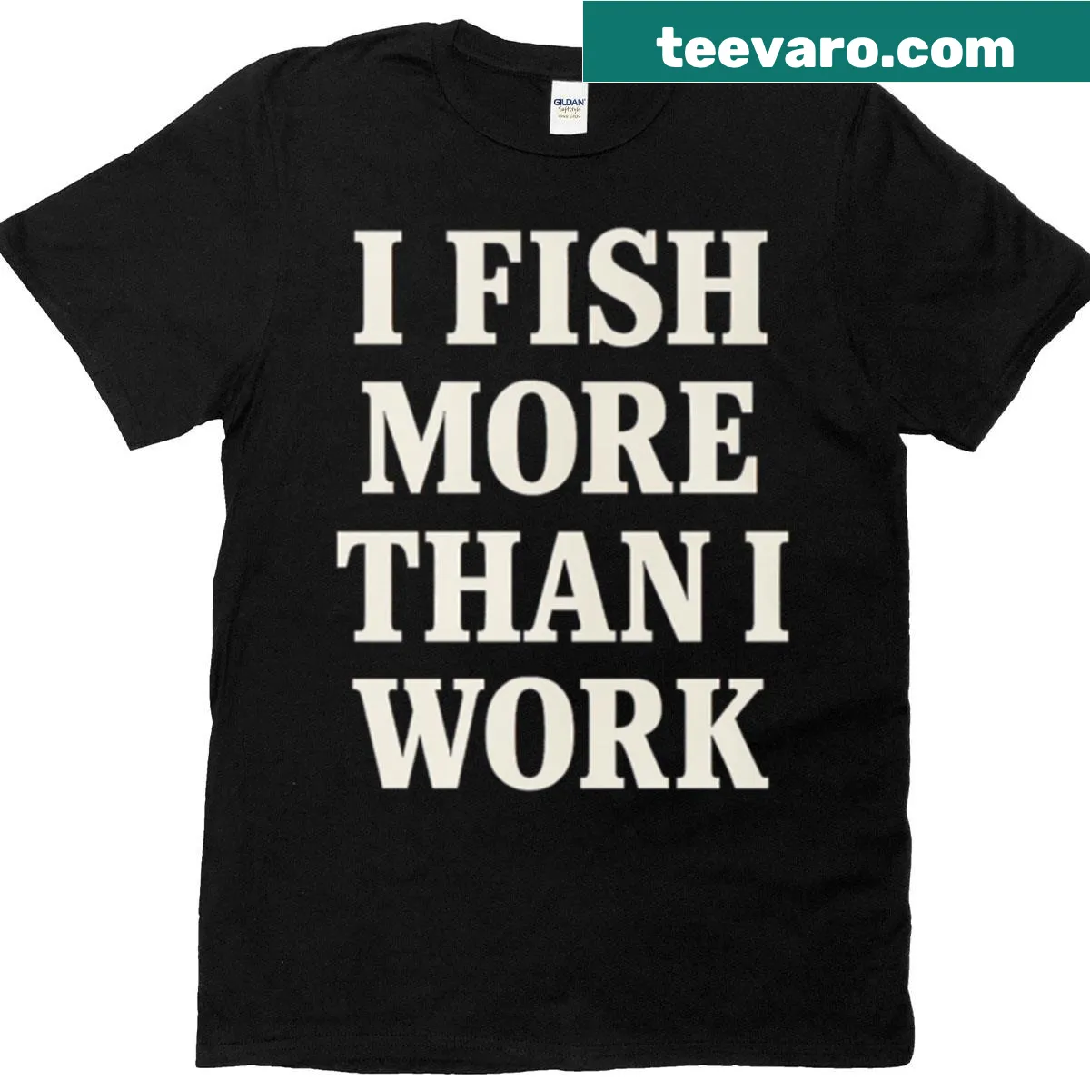 Funny fishing quote t-shirt stating 'I Fish More Than I Work' — on a men's t-shirt