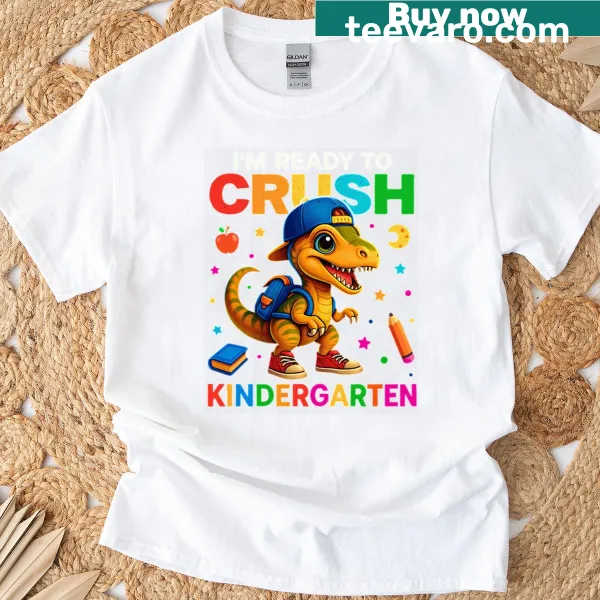 Kids t-shirt featuring a dinosaur and text Ready to Crush Kindergarten