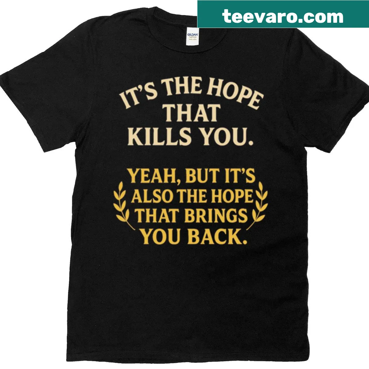Hope-themed t-shirt with an uplifting message about resilience — on a men's t-shirt