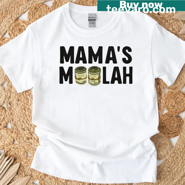 Funny T-shirt for moms featuring the phrase about money