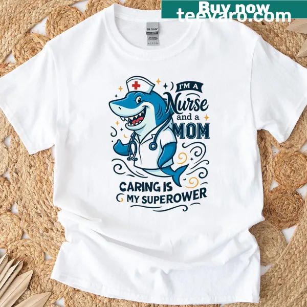 Graphic shirt highlighting the role of a nurse and mom, with superpower theme.