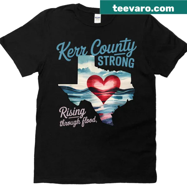 Vintage t-shirt with 'Kerr County Strong' quote and rising graphic