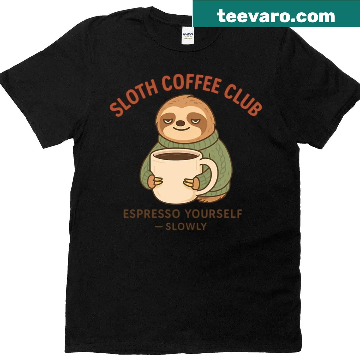 Funny t-shirt featuring a sloth and coffee slogan about taking it slow. — on a men's t-shirt