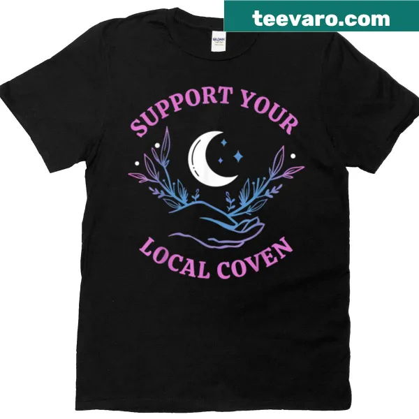 Support your local coven witches graphic t-shirt