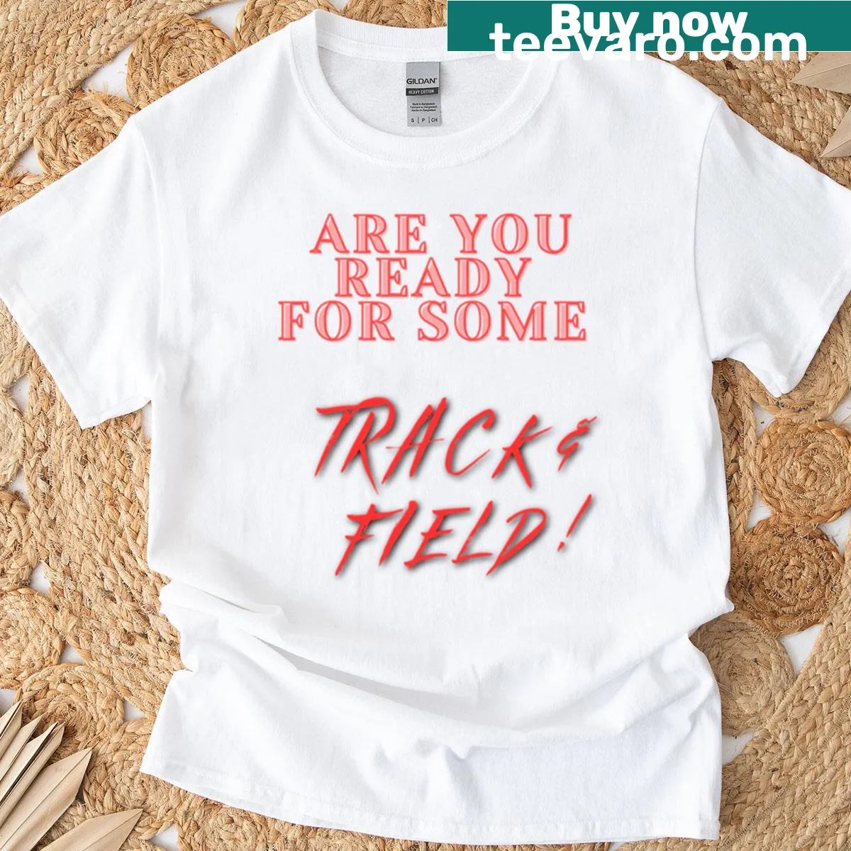 Bold typography T-shirt asking if you're ready for track field — on a men's t-shirt