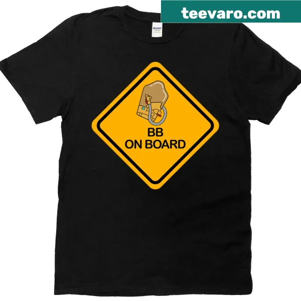 Funny teacher T-shirt with 'Bb On Board' slogan in bold typography.