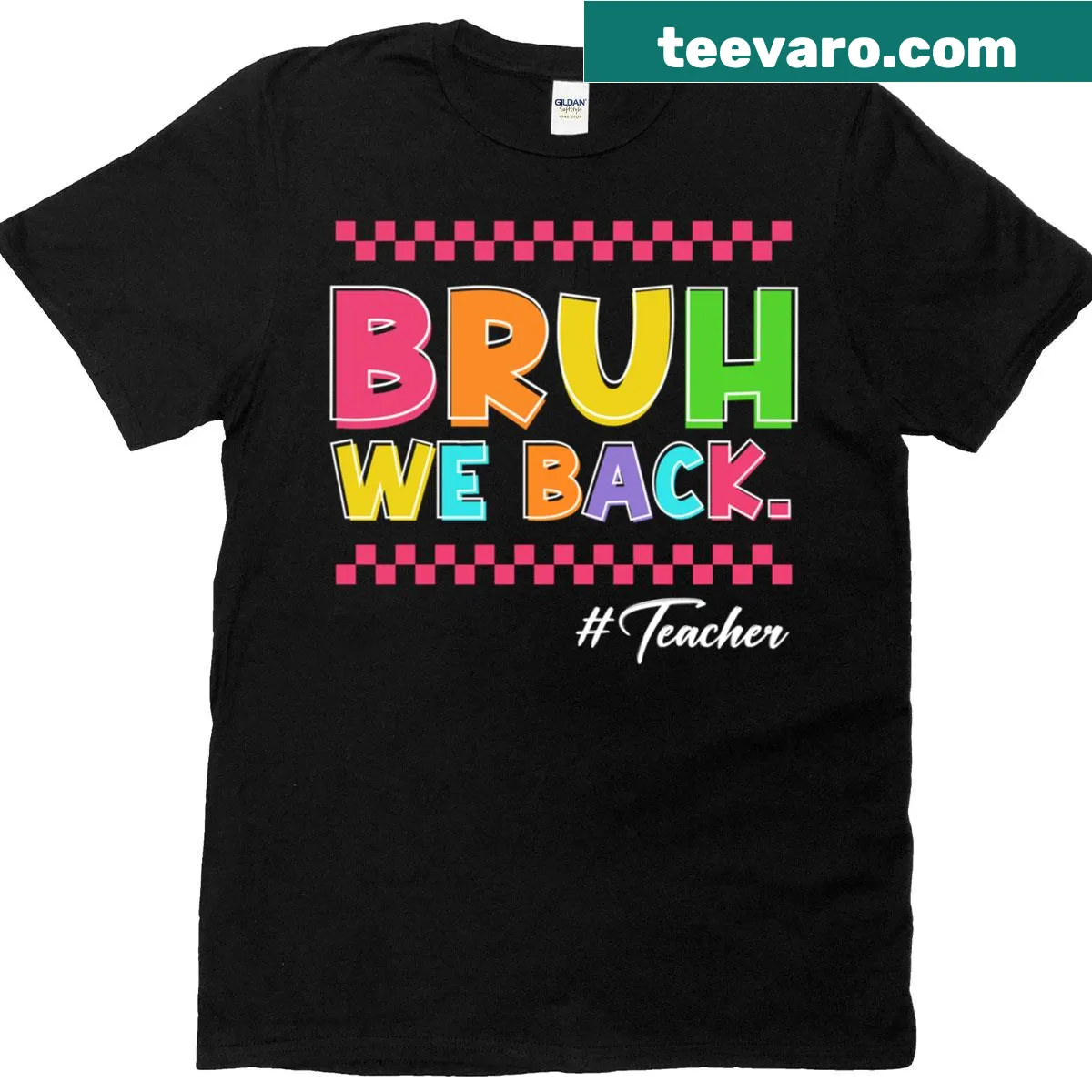 'Bruh We Back' text t-shirt designed for kids returning to school — on a men's t-shirt