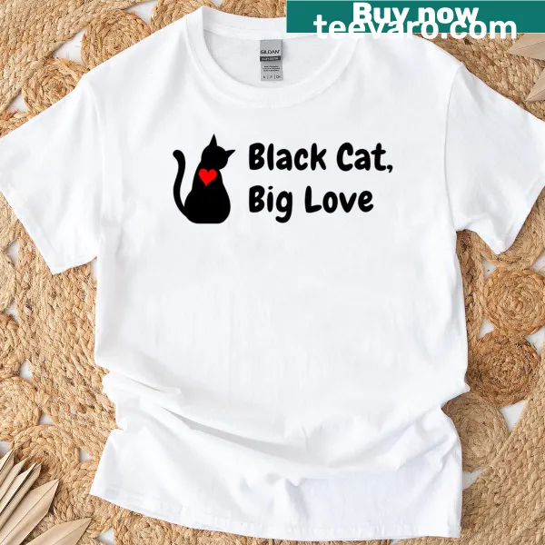 Heartfelt tee featuring a black cat and a message of love for rescues.