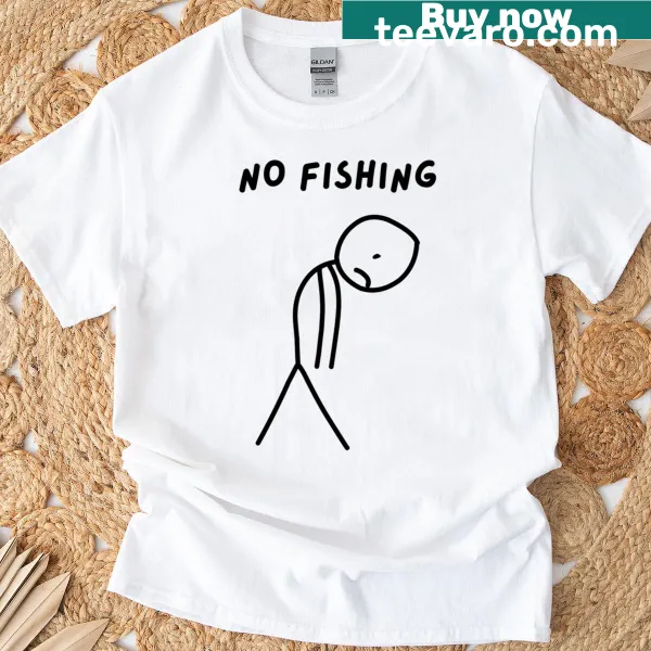 Sad stick figure design with text 'No Fishing'