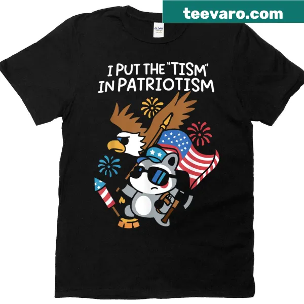 Patriotic t-shirt with 'I Put The Tism In Patriotism' eagle graphic