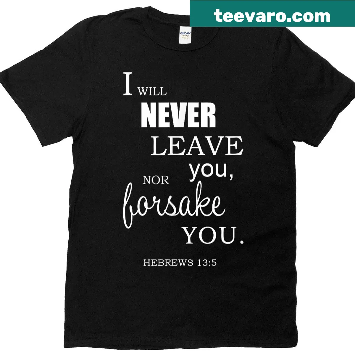 Inspirational t-shirt with Hebrews 13:5 text design. — on a men's t-shirt