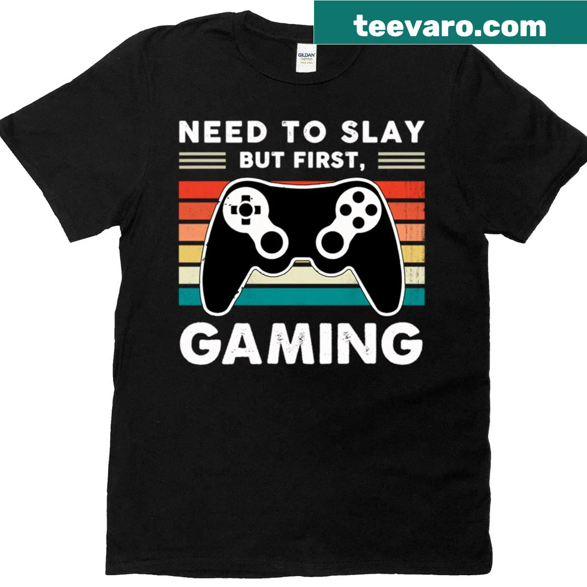 Vintage-style T-shirt with text 'Need To Slay But First Gaming'. — on a men's t-shirt