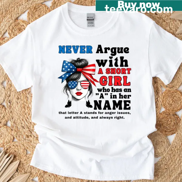 T-shirt with humorous text about short girls with an 'A' in their name