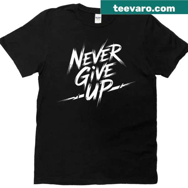 Oversized T-shirt with dynamic brush-style quote 'Never Give Up'