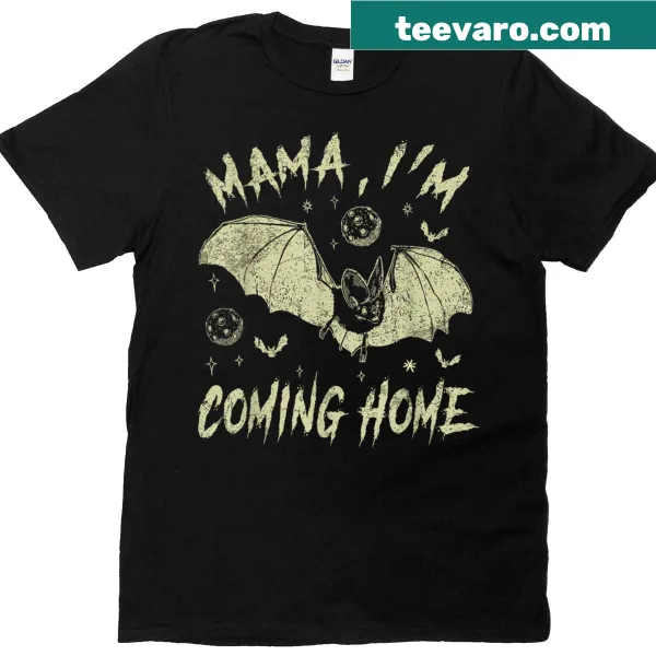 Funny t-shirt for moms with cartoon graphics saying 'Mama, I'm Coming To Home Bat'