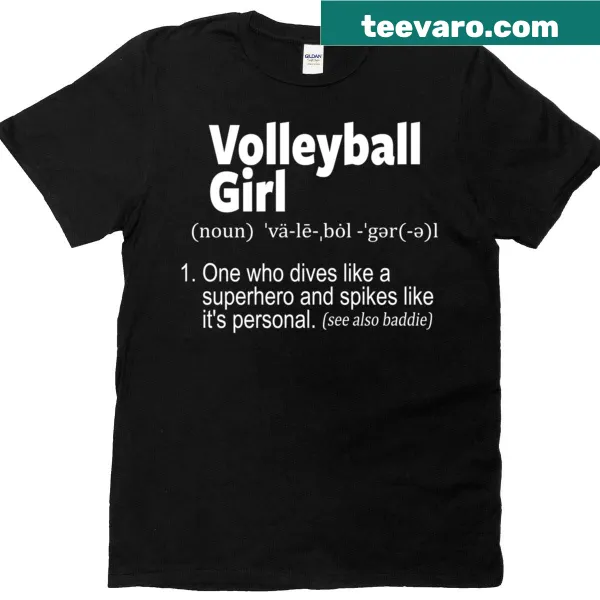 Funny volleyball girl definition quote t-shirt
