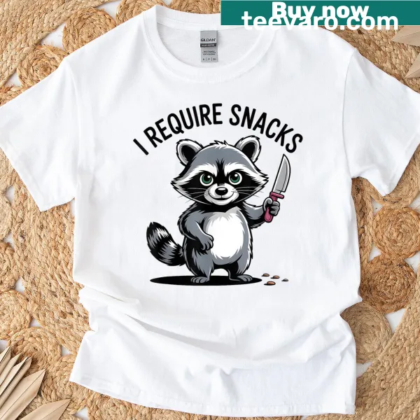 Cute raccoon T-shirt with the phrase 'I Require Snacks'