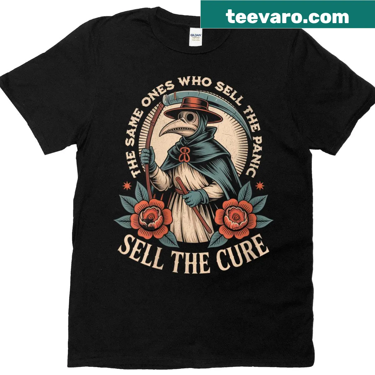 Edgy t-shirt with the phrase 'The Same Ones Who Sell The Panic Sell The Cure' — on a men's t-shirt