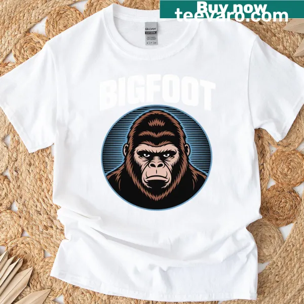 Fun T-shirt with Bigfoot saying graphic