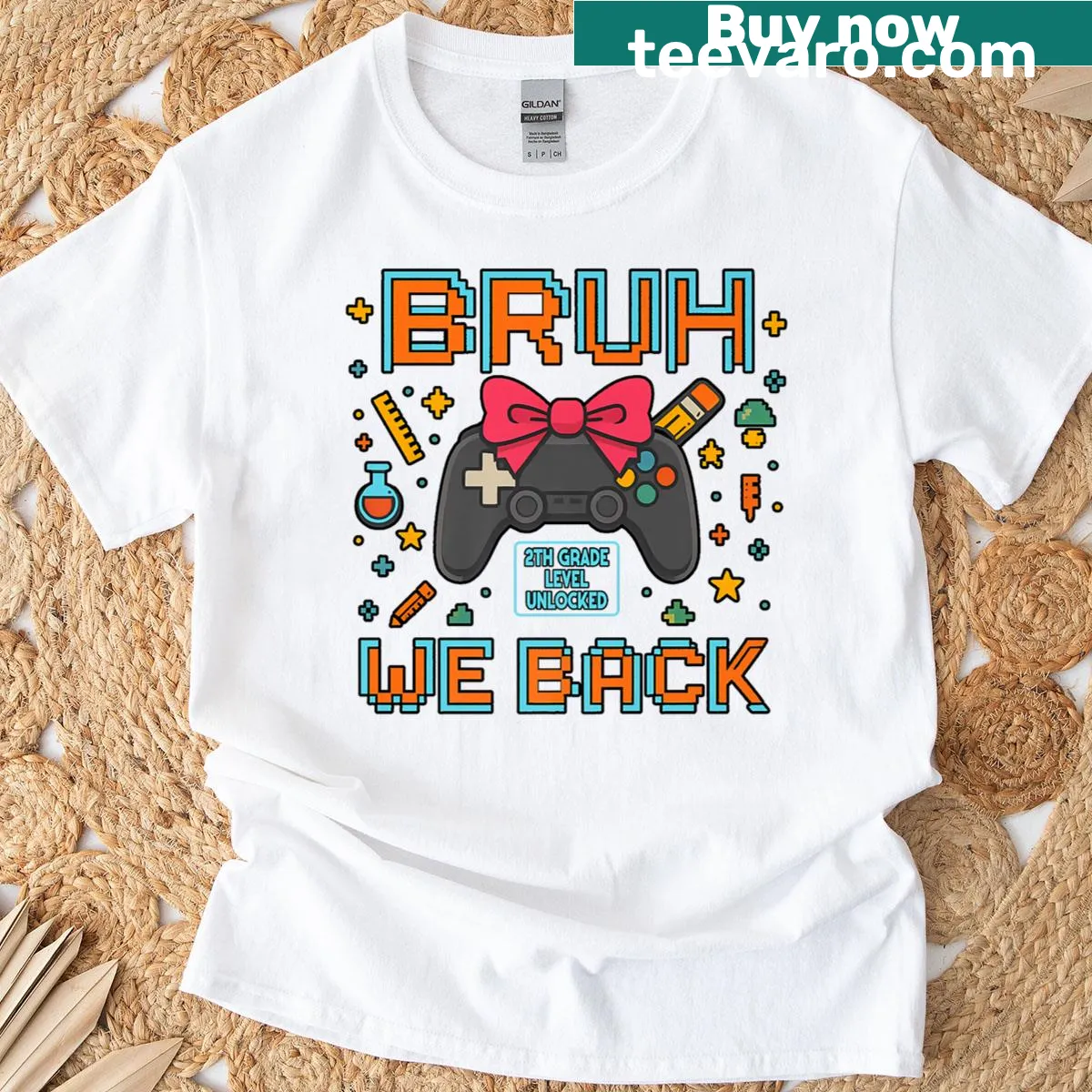 Gamer girl T-shirt with 'Bruh We Back 2th Grade Level Unlocked' text — on a men's t-shirt