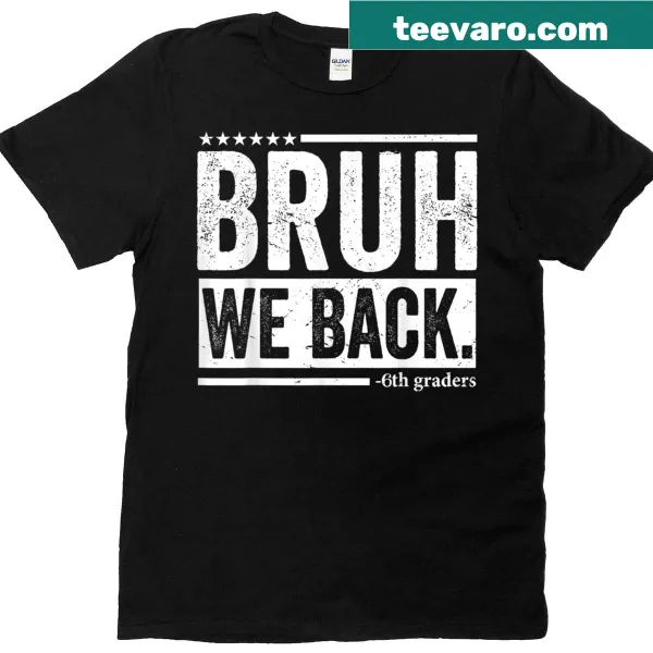 Back to school t-shirt for 6th graders with fun text.
