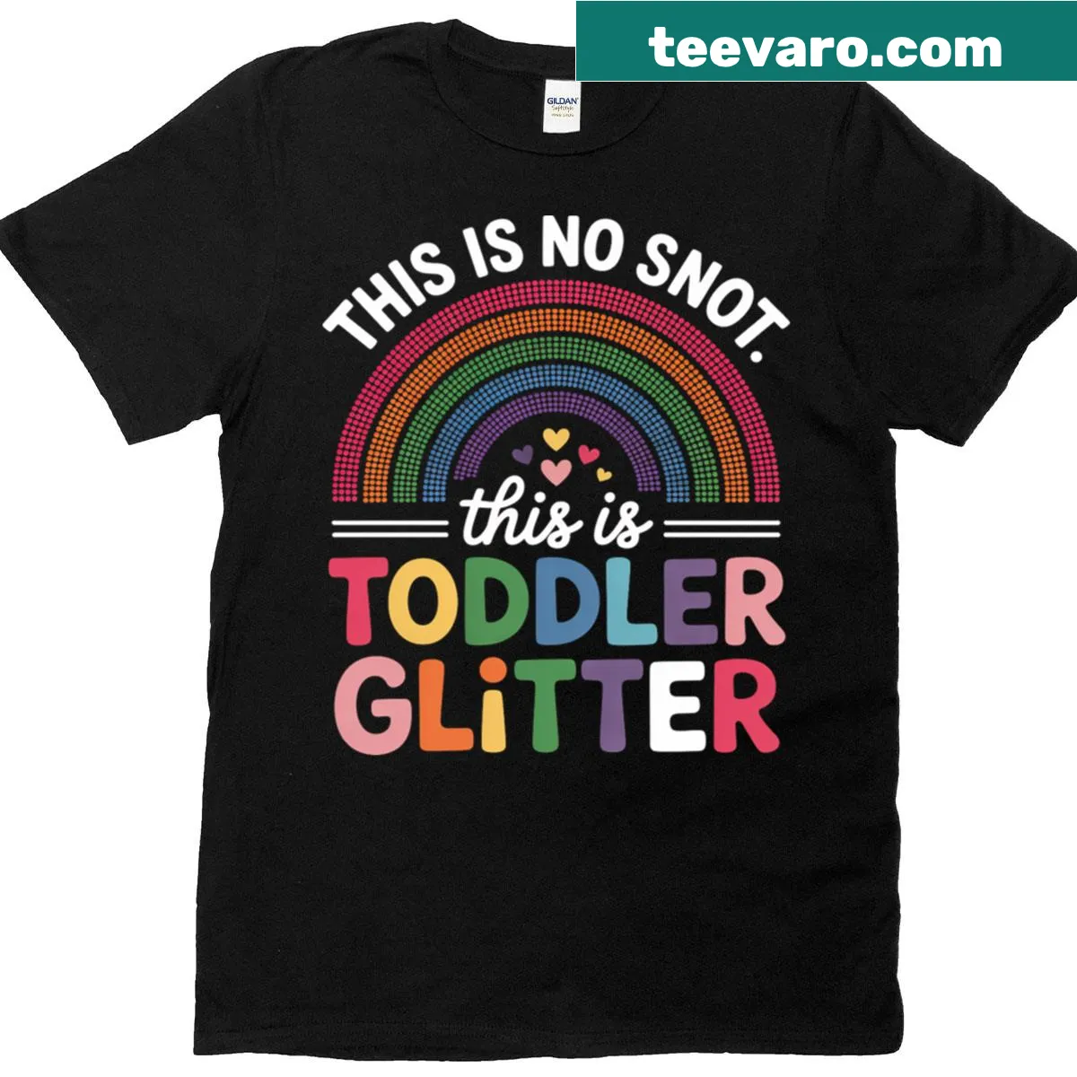 Funny daycare provider T-shirt with 'No Snot' text for childcare teachers — on a men's t-shirt