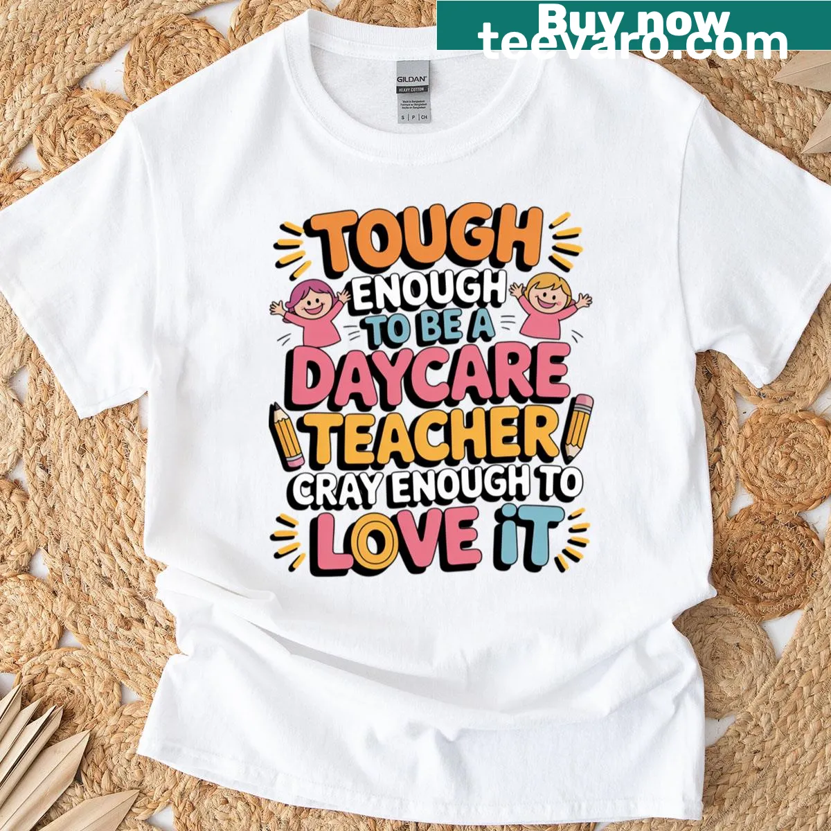 Daycare teacher quotes T-shirt with motivational text — on a men's t-shirt