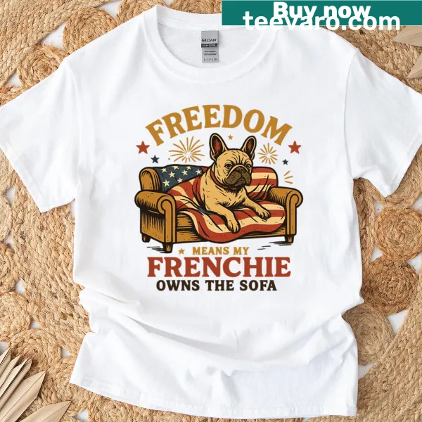 Oversized T-shirt with 'Freedom Means My Frenchie Owns The Sofa' text