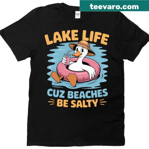 Funny lake life t-shirt with a duck floatie and lighthearted quote