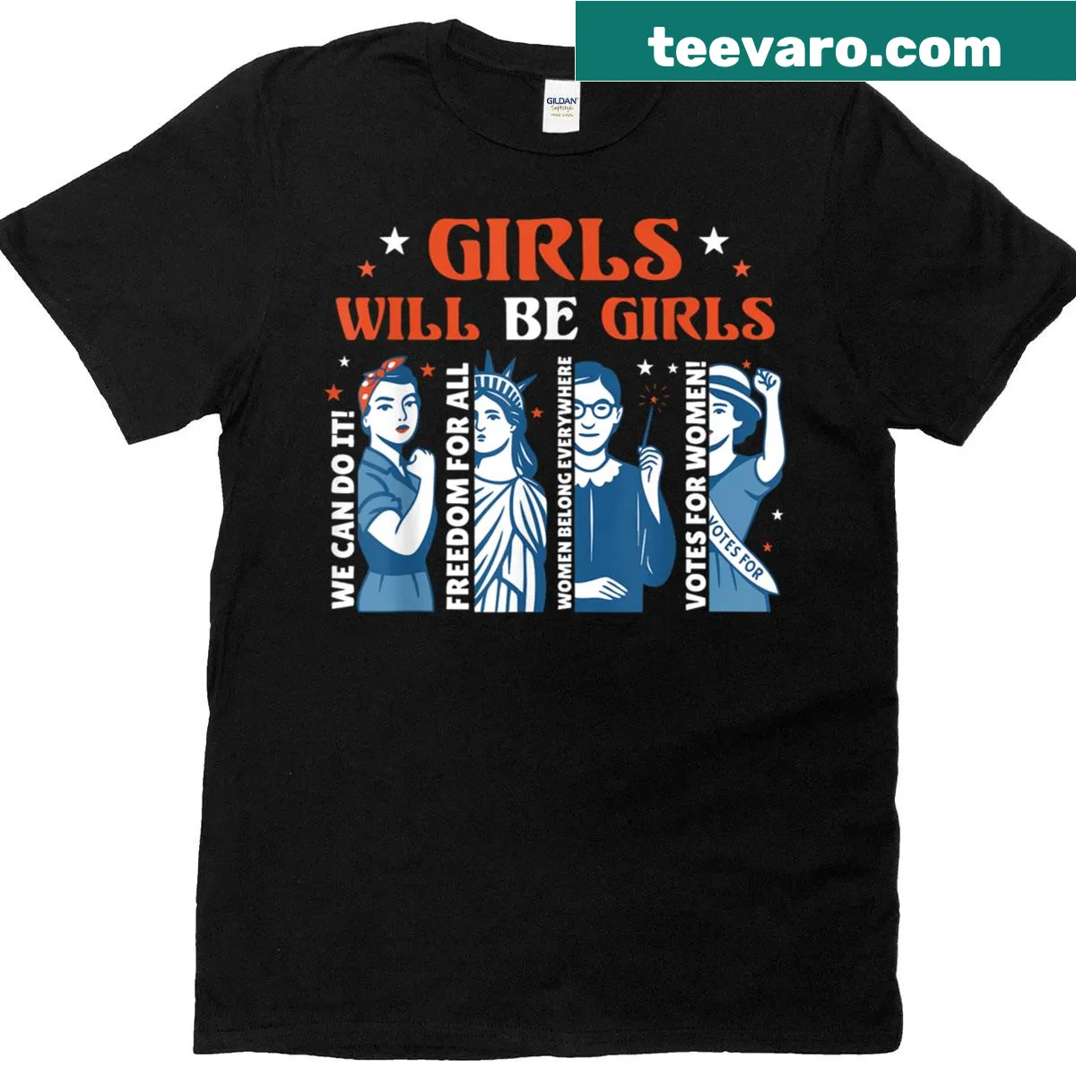 Patriotic t-shirt with the phrase 'Girl Will Be Girls' for women — on a men's t-shirt
