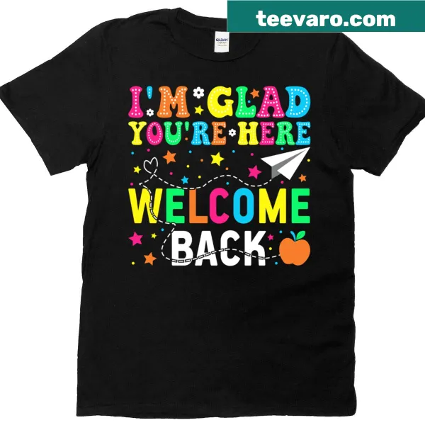 T-shirt with the phrase 'Glad You’re Here' promoting positivity