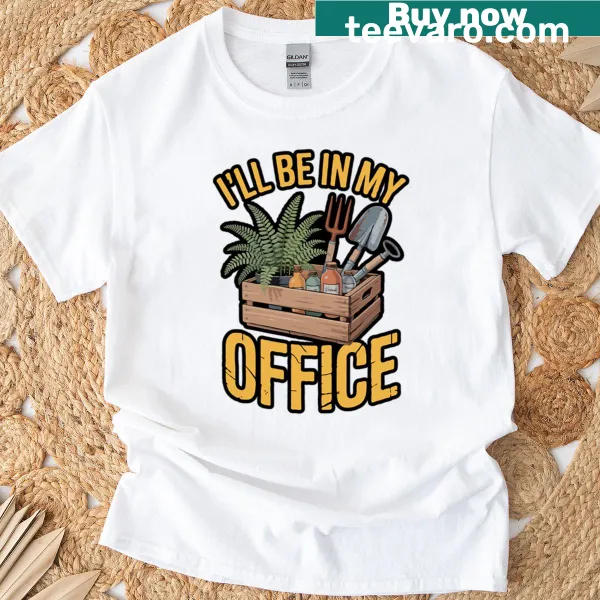 Funny gardening quote T-shirt that showcases a love for plants