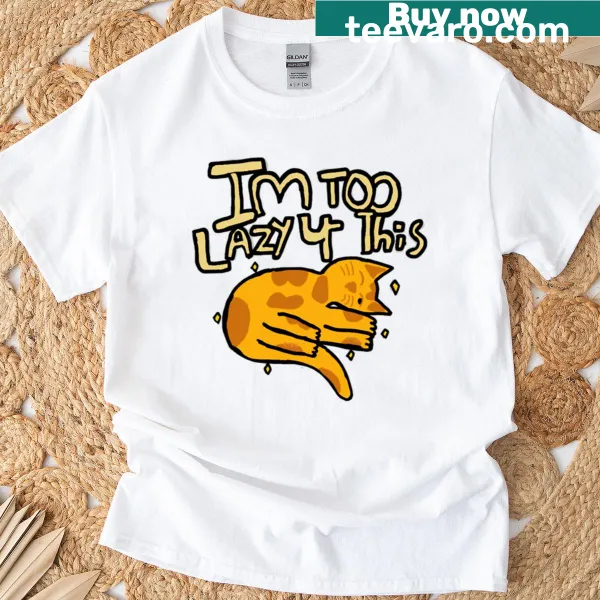 Oversized T-shirt featuring a lazy orange cat with a humorous saying