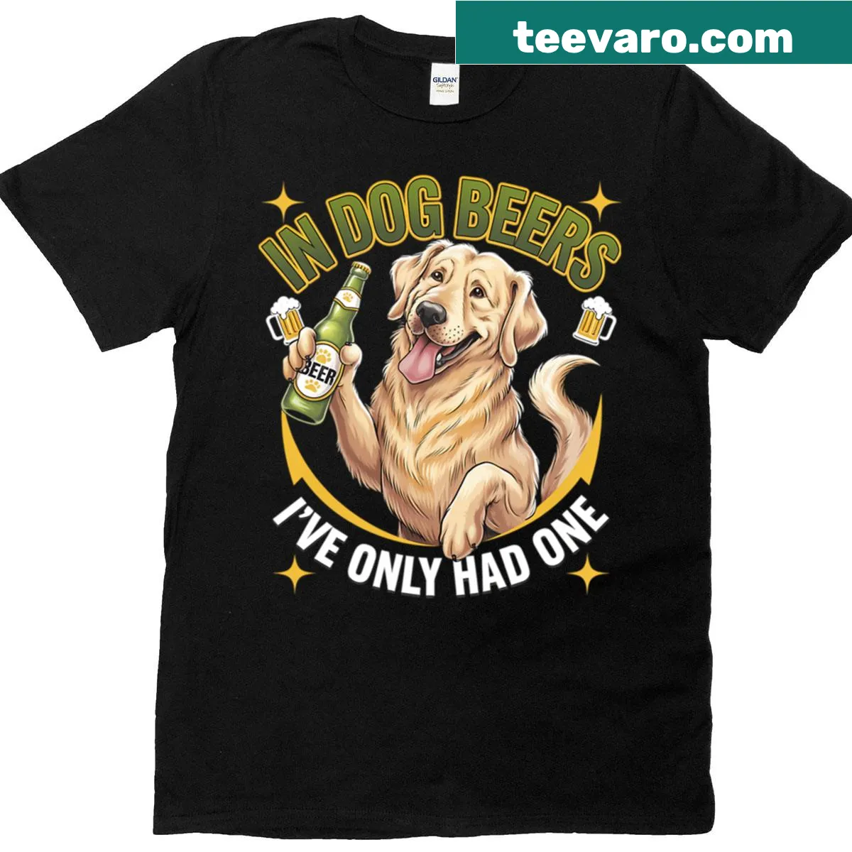 Humorous T-shirt with the phrase 'In Dog Beers I've Only Had One' in playful typography — on a men's t-shirt